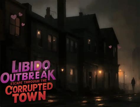 f95 corruption town|Escape through the corrupted town [v1.01] [BeamLD] .